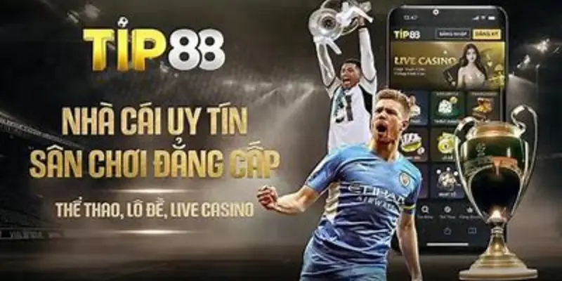 Khái niệm tổng quát của Casino Tip88